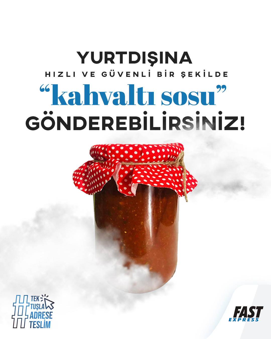 Yurtdışına Kahvaltı Sosu Nasıl Gönderilir?